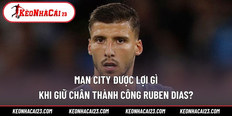 Bản hợp đồng có lợi cho cả tập thể Man City
