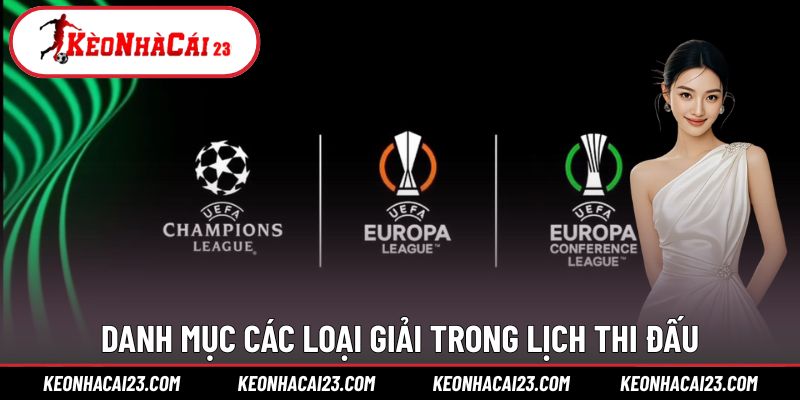 Danh mục các loại giải trong lịch thi đấu