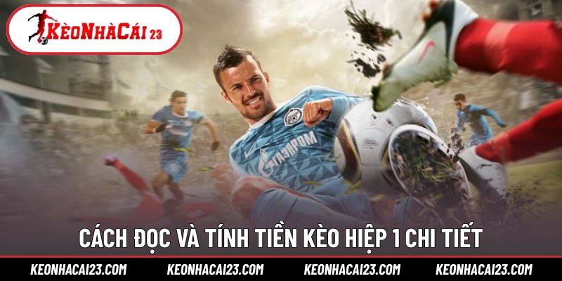 Hướng dẫn chi tiết từ đọc kèo đến nhận tiền Hướng dẫn chi tiết từ đọc kèo đến nhận tiền