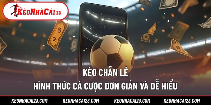 Kèo chẵn lẻ