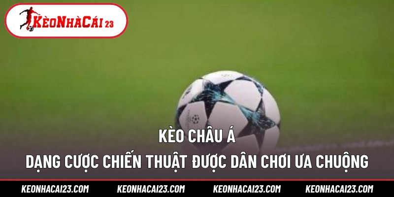 Kèo châu Á