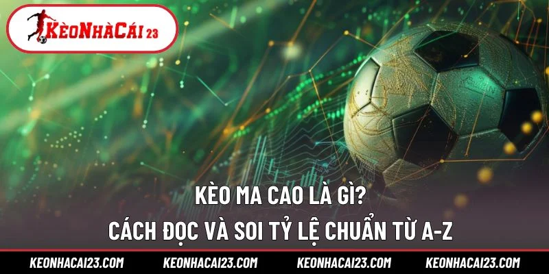 Kèo Ma Cao
