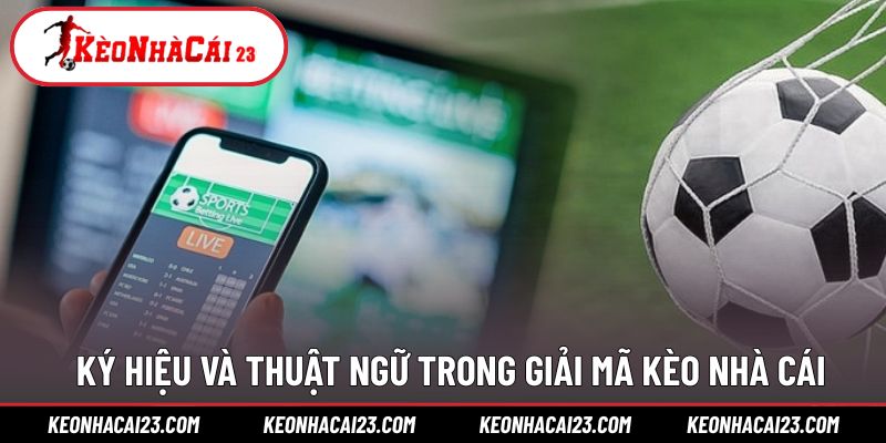 Những ký hiệu và thuật ngữ cần biết khi giải mã