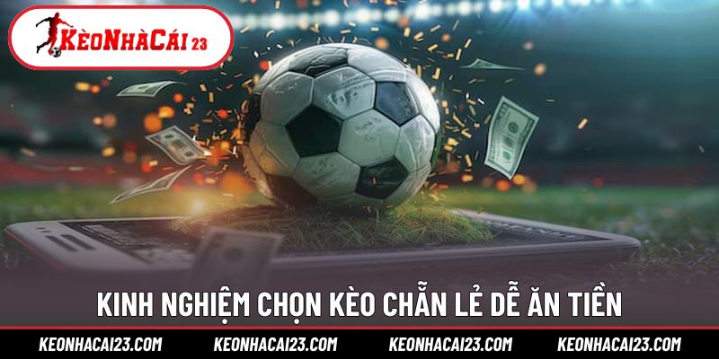 Mẹo đọc trận đấu để chọn chẵn hoặc lẻ chuẩn xác